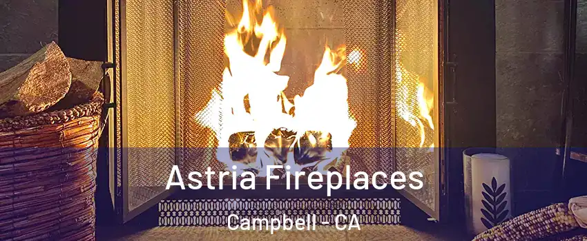  Astria Fireplaces Campbell - CA
