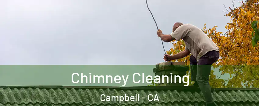  Chimney Cleaning Campbell - CA